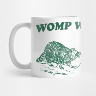 Womp Womp Funny Retro Shirt, Unisex Meme T Shirt, Funny T Shirt, Raccoon Graphic Shirt, Raccoon Lovers Mug